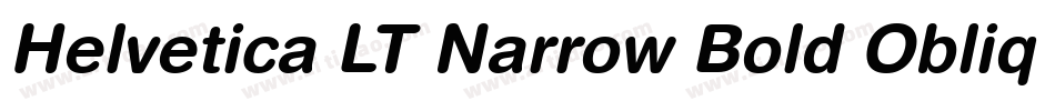 Helvetica LT Narrow Bold Oblique字体转换